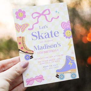 May include: A pastel-colored invitation with the text "Let's Skate" and "Madison's 7th Birthday." The design includes roller skates, flowers, hearts, and a butterfly. The background is a checkered pattern.