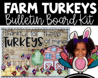 Thanksgiving Bulletin Board, Turkey in Disguise Activity, Student Name Turkey Writing, Thankful Bulletin Board, Turkey Farm Activity