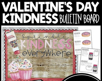 February Valentine's Day Sprinkle Kindness Cupcake Bulletin Board Door Decor Classroom Display Writing Activity Random Acts of Kindness Day