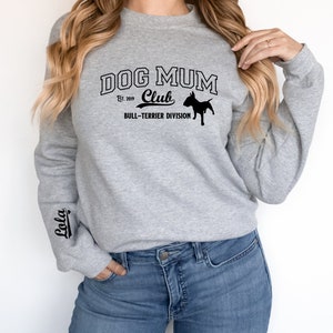 Bull Terrier Gift, Personalised Dog Mum Club 'Bull Terrier Division' sweatshirt, Gift for Dog Lovers