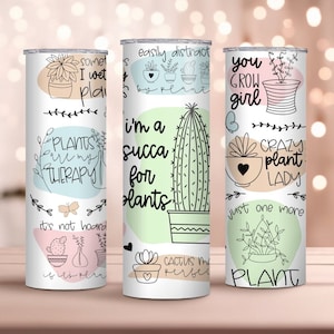 Plant Lover Tumbler, I&#39;m a Plantaholic, Plant Lady Cup, Plant Lover Gifts, Plant Tumbler With Straw, Funny I&#39;m a Succa for Plants Cup