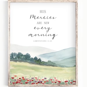 Lamentations 3:23 - His Mercies are New Every Morning - Printable Bible Verse Wall Art - Modern Christian Decor - Scripture Print P032