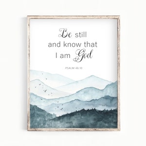 Bible Verse Wall Art Psalm 46:10 Be still and know that I am God  Bible Quote Christian Gift Scripture Print P003