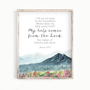 Psalm 121 Printable Bible Verse Wall Art - My help comes from the Lord - P028