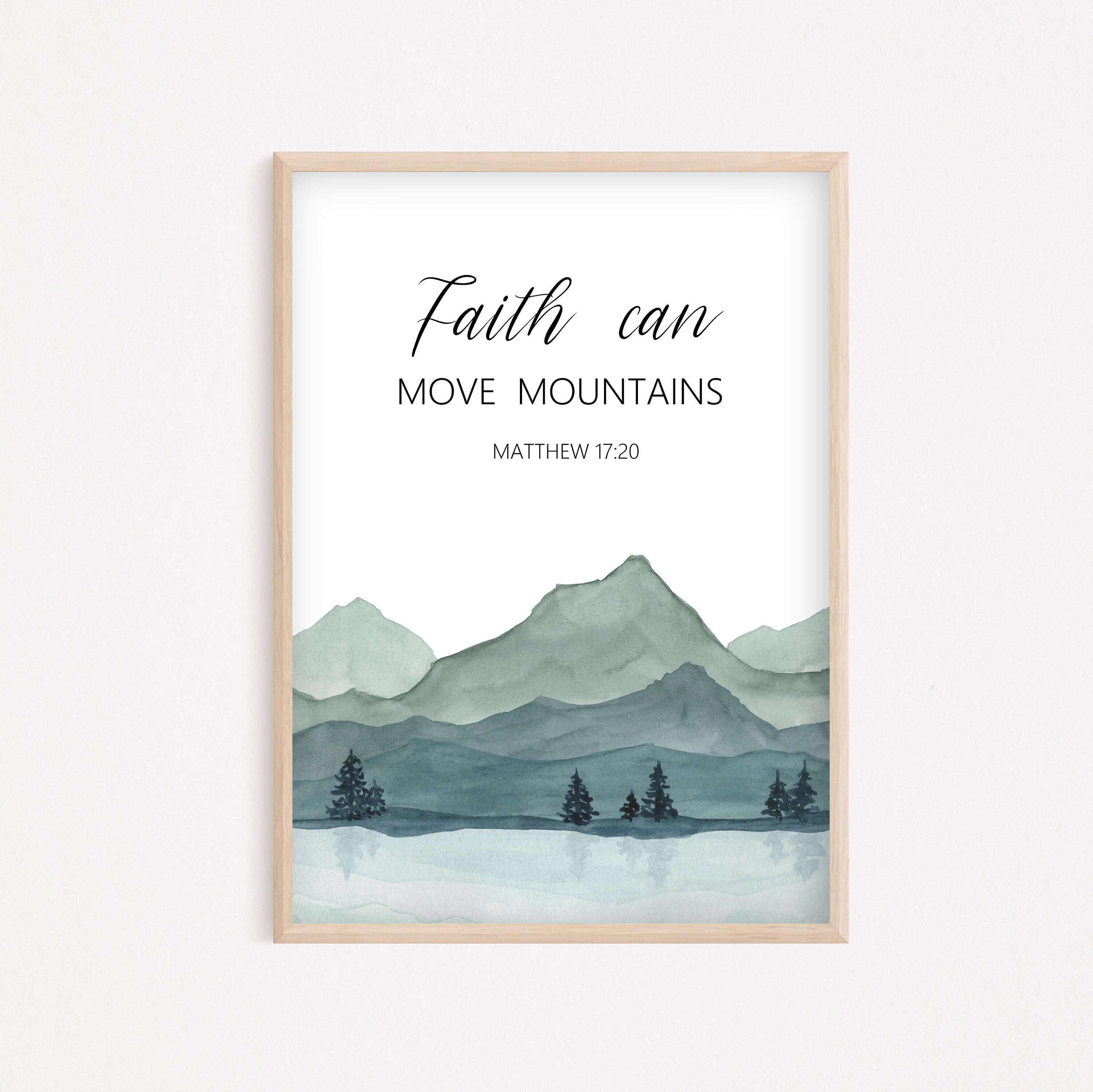 Bible Verse Wall Art Matthew 17:20 Faith Can Move Mountains Bible Quote ...