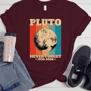 Retro Pluto glöm aldrig T-shirt, gåva för lärare i naturvetenskap