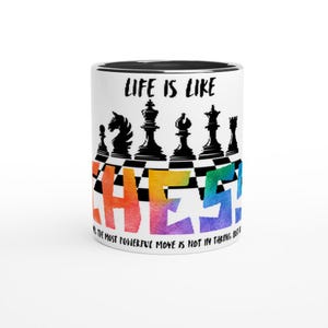 Life is Like Chess Mug - Perfect Gift for Chess Lovers and Friends - Ceramic Coffee Cup