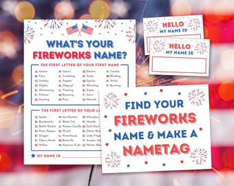 What's Your Fireworks Name, Name Tags, Sign Fourth of July Party Games 4th of July Kids Independence Day Games July 4th Family Activities
