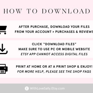 May include: A pink and white graphic with black text explaining how to download digital files after purchase on Etsy. The graphic includes icons for a shopping cart, a download arrow, and a printer.