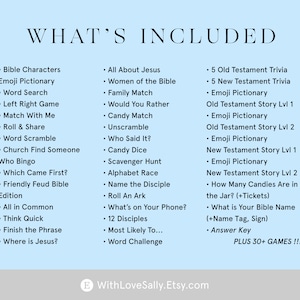 Peut inclure: Une liste imprimable bleue et blanche de jeux et d'activit&eacute;s pour un groupe d'&eacute;tude biblique ou un &eacute;v&eacute;nement d'&eacute;glise. La liste comprend des jeux tels que "Bible Characters Emoji Pictionary", "Word Search", "Left Right Game", "Match With Me", "Roll & Share", "Word Scramble", "Church Find Someone", "Who Bingo", "Which Came First?", "Friendly Feud Bible Edition", "All in Common", "Think Quick", "Finish the Phrase", et "Where is Jesus?" La liste comprend &eacute;galement des jeux sur J&eacute;sus, les femmes de la Bible et des questions de trivia de l'Ancien et du Nouveau Testament.