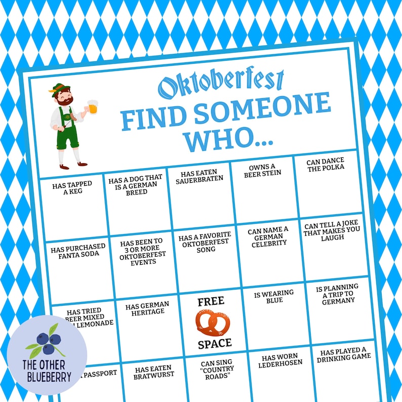 May include: Oktoberfest-themed bingo game with a blue and white diamond pattern background. The game board features various prompts like "Has eaten Sauerbraten" and "Can dance the Polka." A cartoon figure in traditional German attire is holding a beer stein.