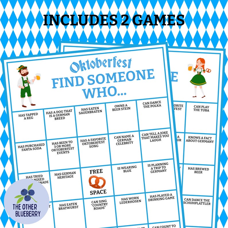May include: Two Oktoberfest-themed bingo game sheets with a blue and white diamond pattern border. The game cards feature illustrations of people in traditional German attire and phrases like "Has tapped a keg" and "Can dance the polka."