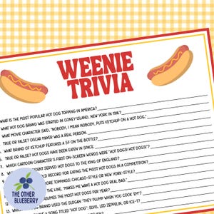 May include: A rectangular trivia game sheet titled WEENIE TRIVIA in red text, featuring illustrations of two hot dogs and thirteen numbered questions with blank lines for answers, set against a yellow and white checkered background pattern.