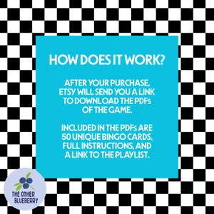 May include: A digital download graphic with a black and white checkered background. A bright blue square contains white text that reads "HOW DOES IT WORK?" and details about the game, including 50 bingo cards. A blueberry logo is in the corner.