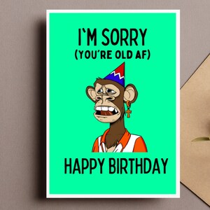 Mi dispiace (sei vecchio AF), Biglietto d'auguri, Biglietto d'auguri stampabile, Divertente stampabile, Scaricabile, Download istantaneo, Maleducato, Carta Meme