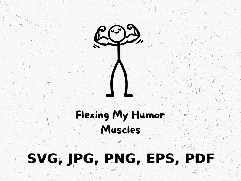 Humorous Muscles Funny Stick Figure Flexing Muscles SVG, Humorous Workout Clipart, Funny ...