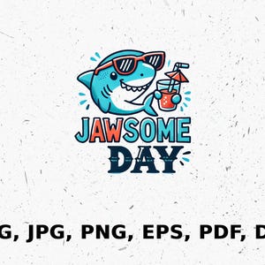 Imágenes prediseñadas de tiburón lindo, tiburón divertido Svg, Jawsome Day Svg, descarga digital de tiburón de dibujos animados, imágenes prediseñadas de tiburón de verano, diseño de tiburón Svg
