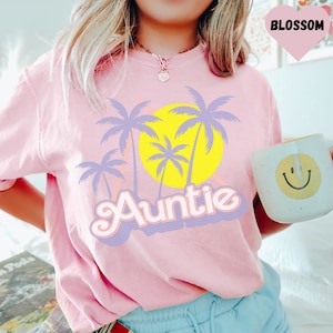 Gift for Auntie, Shirt for New Aunt, Auntie Shirt for Aunt Shirt, Comfort Colors Aunt Shirt, Aunt Tshirt for Women, Aunt Shirt from Niece