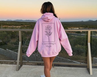 Trendy Hoodie für Frauen, Geschenk für sie, Hoodie für Frauen, Ästhetischer Hoodie mit Wörtern auf dem Rücken, übergroßes Sweatshirt, Alles ist Magie