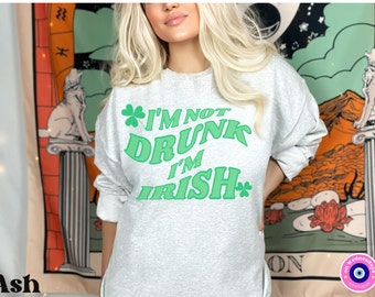Nicht betrunken nur irisch Rundhalsausschnitt, lustiges St Patrick's Day Sweatshirt, irisches Sweatshirt, St. Patty's Day Sweatshirt, lustiges irisches Hemd
