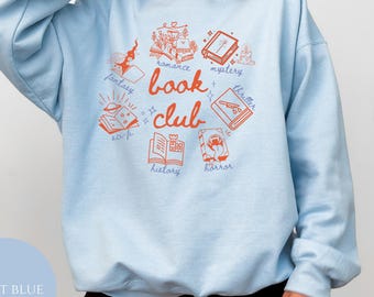 Sudadera para amantes de los libros, sudadera para lectores, sudadera para amantes de los libros, suéter para amantes de los libros, regalo para amantes de los libros, camiseta para club de lectura, regalo para profesores.
