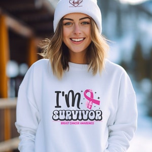 Survivor Breast Cancer gift Sweatshirt women Pink October Warrior Sweatshirt Cancer Ribbon I&#39;m a Survivor Cancer Fighter hoodie gift for her