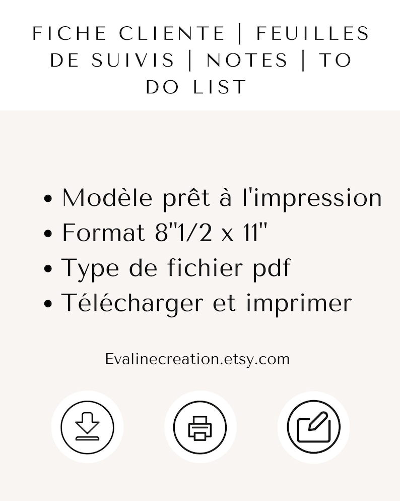 Puede incluir: Un imprimible digital con el texto "FICHE CLIENTE | FEUILLES DE SUIVIS | NOTES | TO DO LIST". El documento est&aacute; listo para imprimir, en formato 21,6 x 27,9 cm, y es un archivo PDF. Tambi&eacute;n se incluye la URL de la tienda Etsy.