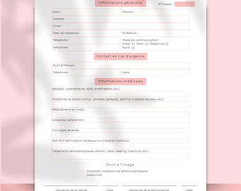 May include: A pink and white aesthetician client intake form. The form includes sections for general information, emergency contact, medical information, and image rights. The form is designed with a decorative script font and a logo at the bottom.