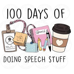May include: Illustration of a speech therapist's 100 days of school celebration. The image includes a pink notebook with the word "Speech" written on it, a lanyard with a name tag, a coffee cup, a pencil, and a few other school supplies.