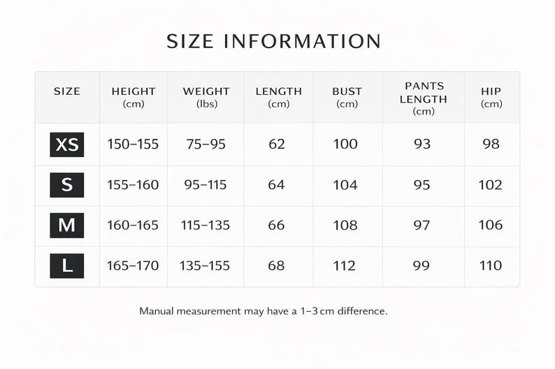 May include: Size information chart with measurements in centimeters and pounds. Includes sizes XS, S, M, and L, with corresponding height, weight, length, bust, pants length, and hip measurements. Text at the bottom states, "Manual measurement may have a 1-3 cm difference."