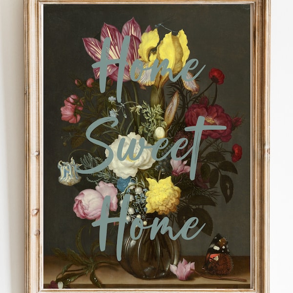 Home Sweet Home | Altered Vintage Painting, Floral Painting, Printable Art,Eclectic Wall Art,Altered Art