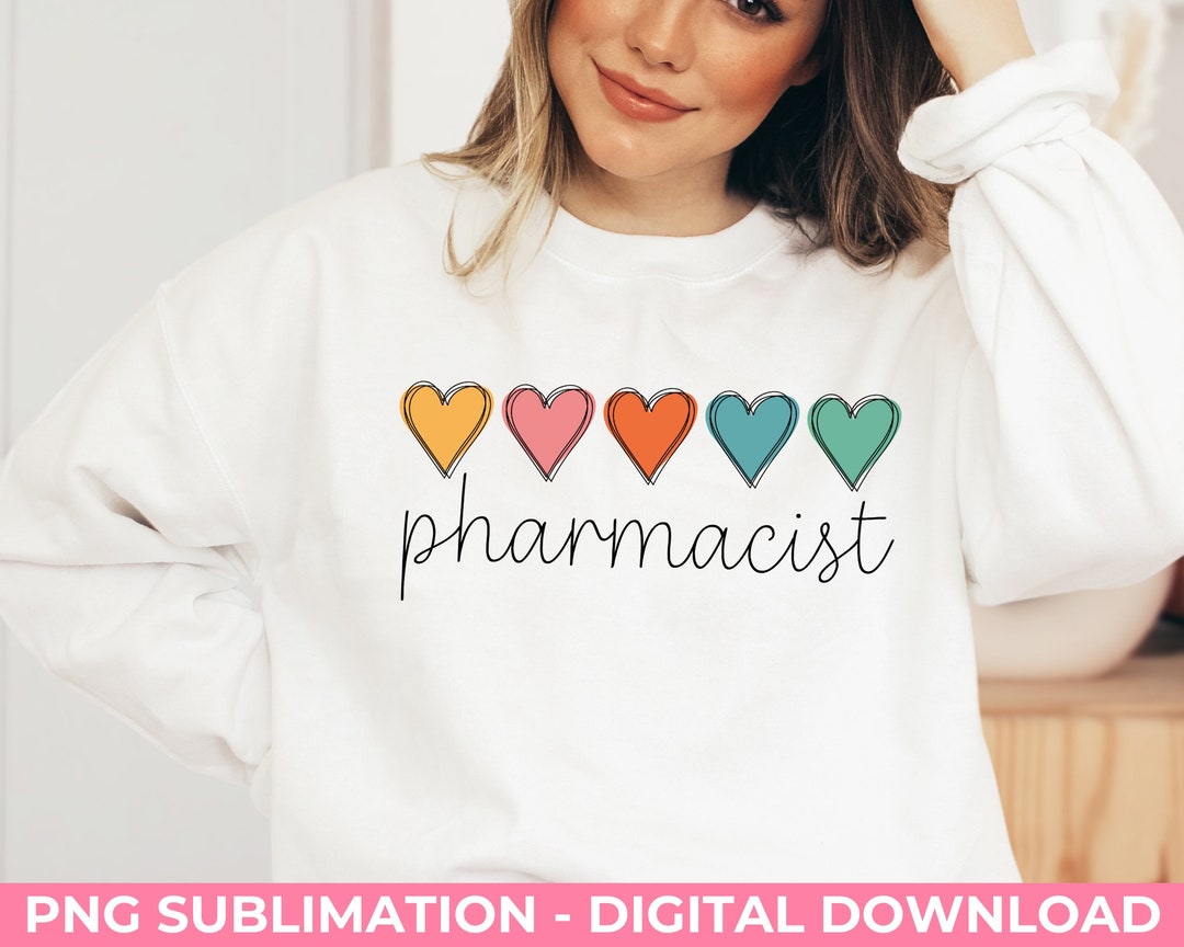 Pharmacist Hearts PNG Sublimation, Pharmacy Shirt Design, Gifts for