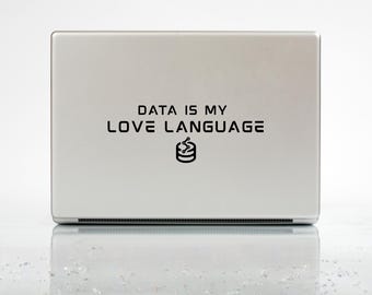 Data Love Language SVG, Data Analyst Laptop Sticker, Women Tech PNG (Digital Download)