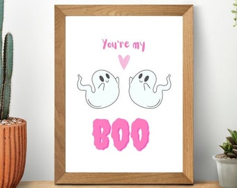 DIGITAL You're My Boo Print Digital Download