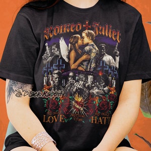 Romeo + Juliet My Only Love Sprung From My Only Hate 90s Retro Vintage Unisex Classic T-Shirt