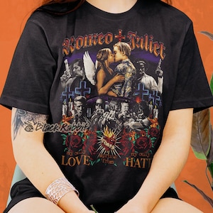 Romeo + Juliet My Only Love Sprung From My Only Hate 90s Retro Vintage Unisex Classic T-Shirt