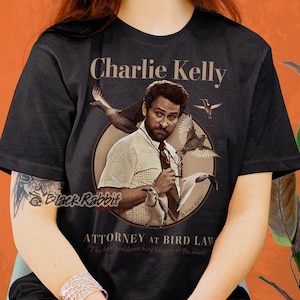 It&#39;s Always Sunny In Philadelphia Charlie Kelly Attorney At Bird Law Retro Vintage Unisex Classic T-Shirt
