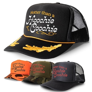 Hotter Than A Hoochie Coochie 90s Country Retro Trucker Hat