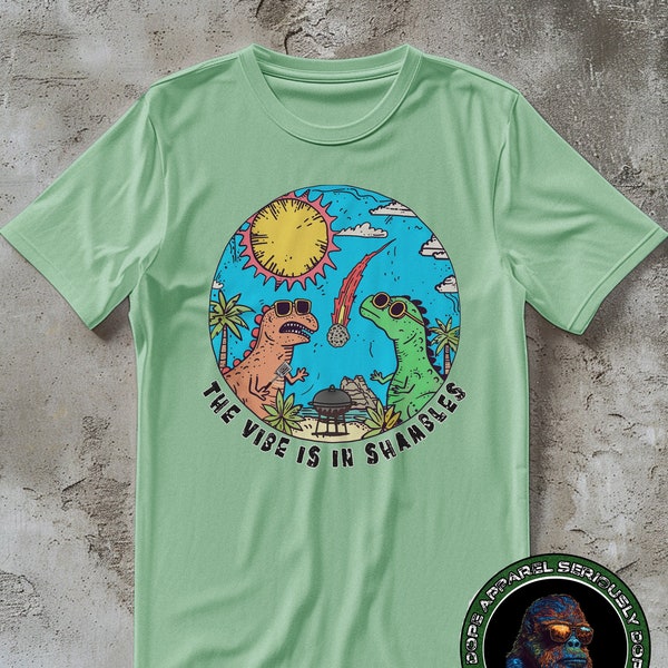 The Vibe is in Shambles Shirt, Funny Meme Shirt, 90s Y2K Dinosaur Retro Design Tee