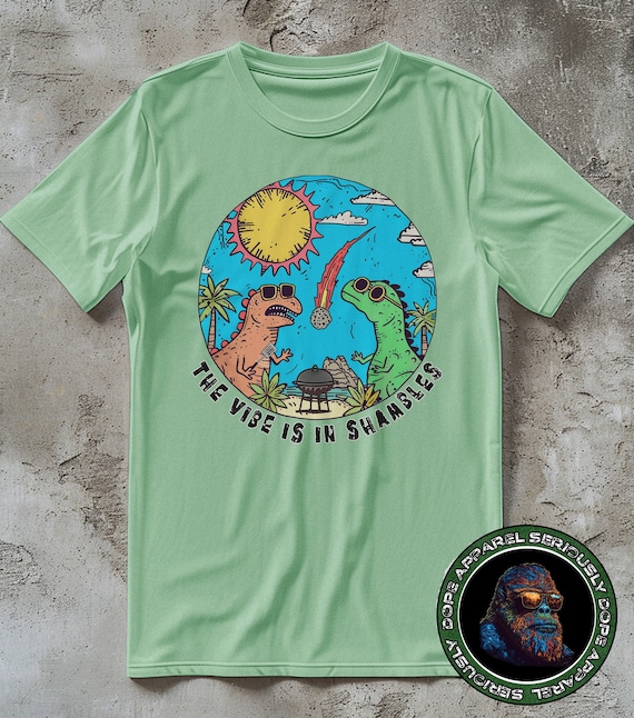 The Vibe is in Shambles Shirt, Funny Meme Shirt, 90s Y2K Dinosaur Retro Design Tee