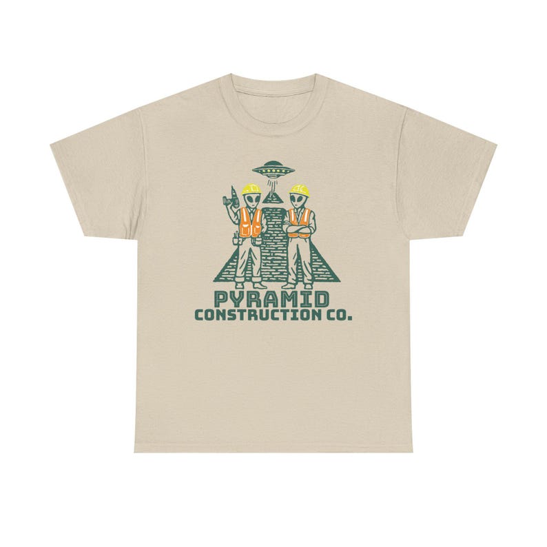 Pyramid Construction Co. Shirt – Funny Alien T-Shirt, UFO Tee, Ancient Astronaut Humor, Sci-Fi Conspiracy Gift Sand