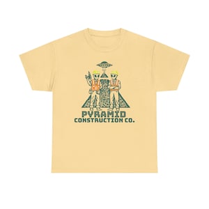 Pyramid Construction Co. Shirt – Funny Alien T-Shirt, UFO Tee, Ancient Astronaut Humor, Sci-Fi Conspiracy Gift Yellow Haze