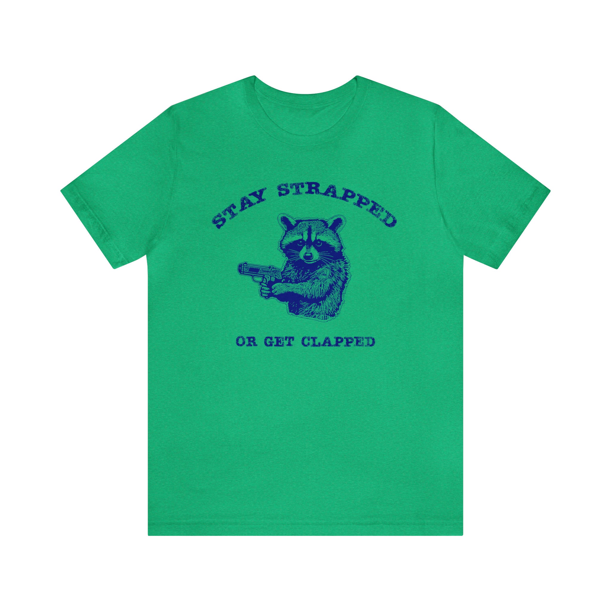 Stay Strapped or Get Clapped Tシャツ　ブーさん Amazon.com: Stay strapped or get clapped Skelton Funny T