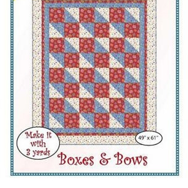 BOXES AND BOWS Quilt Pattern