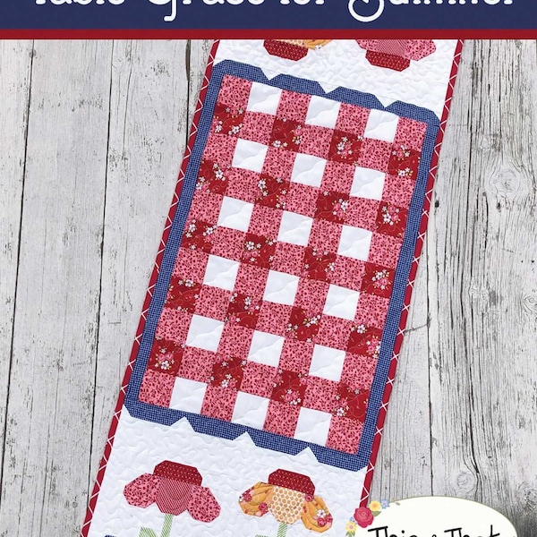 TABLE GRACE FOR summer table runner pattern