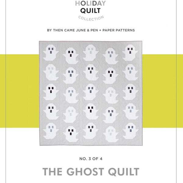 THE GHOST Quilt Pattern