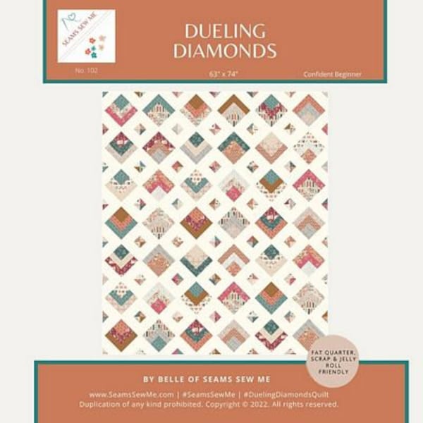 DUELING DIAMONDS Quilt Pattern