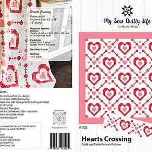 Hearts Crossing Quilt Pattern