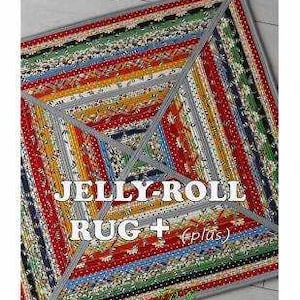 JELLY ROLL RUG plus pattern