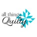 All Things Quilty